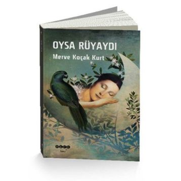 Oysa Rüyaydı - Merve Koçak Kurt