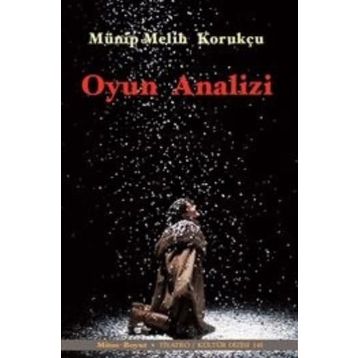Oyun Analizi - Münip Melih Korukçu