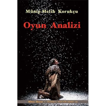 Oyun Analizi - Münip Melih Korukçu