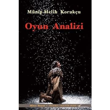 Oyun Analizi - Münip Melih Korukçu