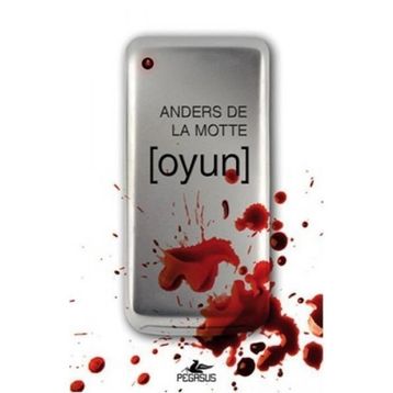 Oyun - Anders de la Motte
