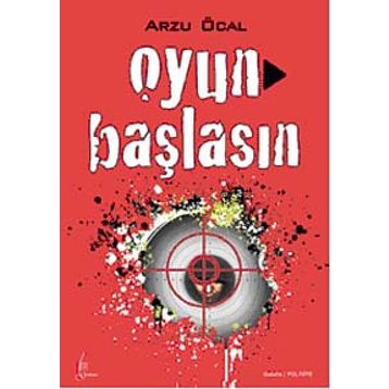 OYUN BAŞLASIN - ARZU ÖCAL