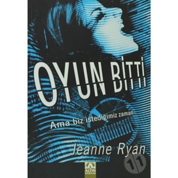 OYUN BITTI - JEANNE RYAN