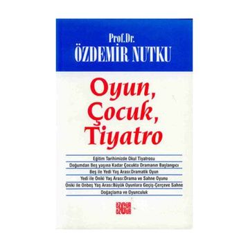 OYUN ÇOCUK TIYATRO - ÖZDEMİR NUTKU
