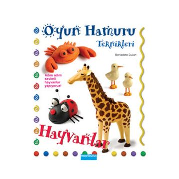 OYUN HAMURU TEKNIKLERI - HAYVANLAR - KOLEKTIF