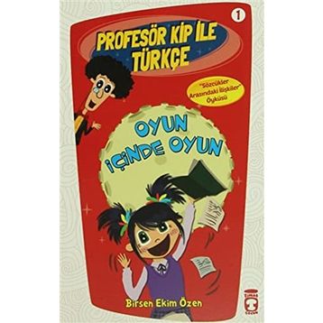 OYUN İÇINDE OYUN - BIRSEN EKIM ÖZEN