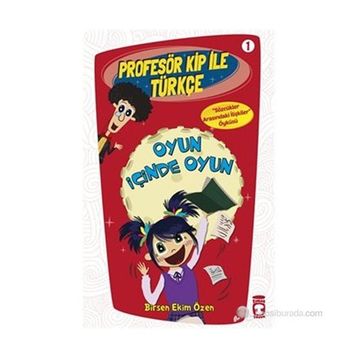OYUN İÇINDE OYUN - BIRSEN EKIM ÖZEN