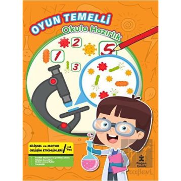 Oyun Temelli Okula Hazırlık
