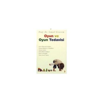 OYUN VE OYUN TEDAVISI - İSMAİL ERSEVIM