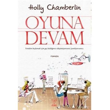 OYUNA DEVAM - HOLLY CHAMBERLIN