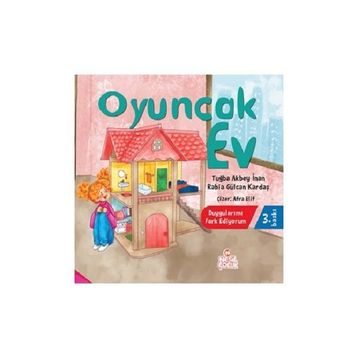 Oyuncak Ev Nesil Çocuk Yayınları