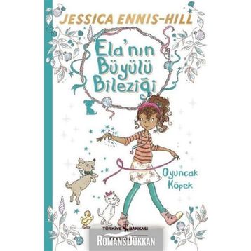 Oyuncak Köpek - Ela'nın Büyülü Bileziği - Jessica Ennis-hill