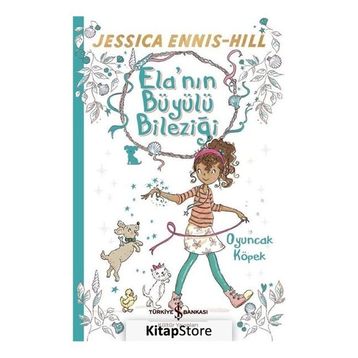 Oyuncak Köpek - Ela'nın Büyülü Bileziği - Jessica Ennis-hill