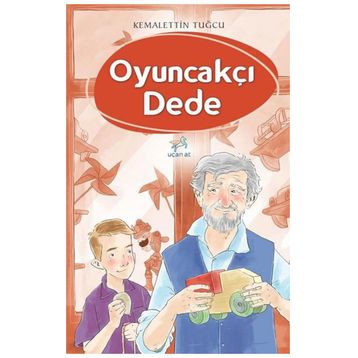 Oyuncakçı Dede - Kemalettin Tuğcu