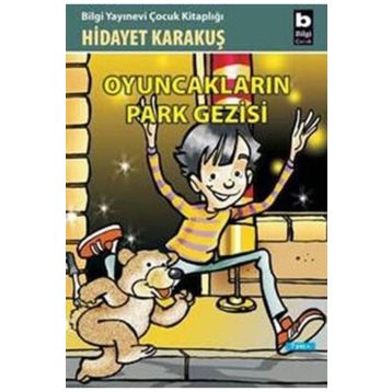 Oyuncakların Park Gezisi- Hidayet Karakuş