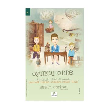 Oyuncu Anne - Şermin Çarkacı