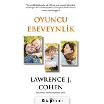 Oyuncu Ebeveynlik - Lawrence J. Cohen