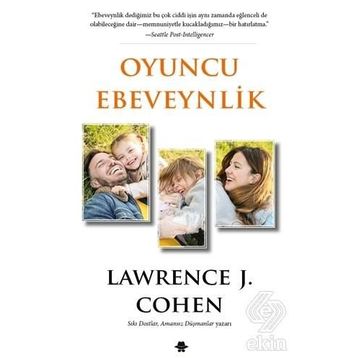 Oyuncu Ebeveynlik - Lawrence J. Cohen