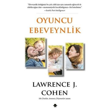 Oyuncu Ebeveynlik - Lawrence J. Cohen