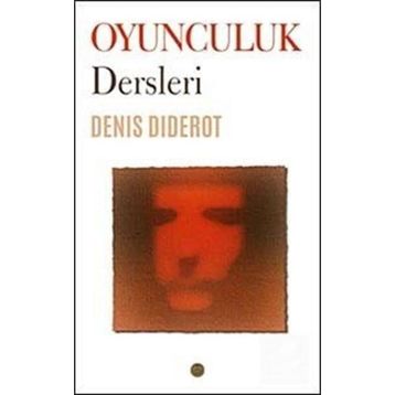 Oyunculuk Dersleri - Deniş Diderot