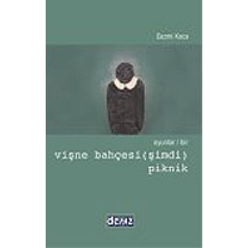 OYUNLAR / BIR VİŞNE BAHÇESİ (ŞİMDİ) - PIKNIK - CEZMI KOCA
