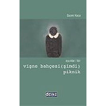 OYUNLAR / BIR VİŞNE BAHÇESİ (ŞİMDİ) - PIKNIK - CEZMI KOCA