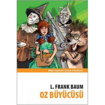 Oz Büyücüsü - Lyman Frank Baum