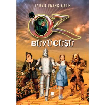 Oz Büyücüsü - Lyman Frank Baum