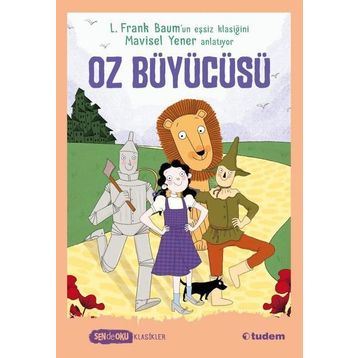 Oz Büyücüsü - Lyman Frank Baum