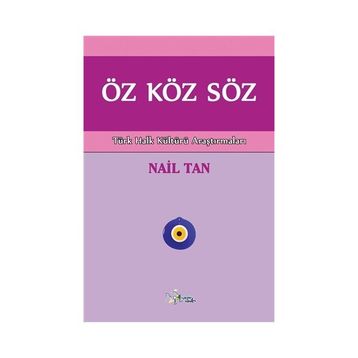 Öz Köz Söz - Nail Tan