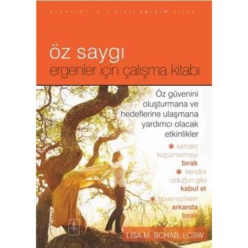 Öz Saygı - Lisa M. Schab Lcsw