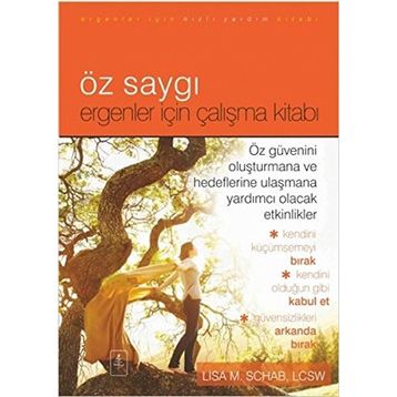 Öz Saygı - Lisa M. Schab Lcsw
