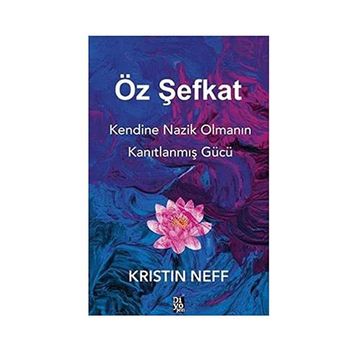 Öz Şefkat - Kristin Neff