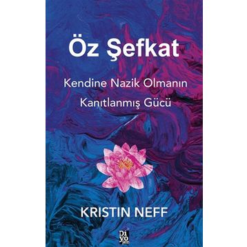 Öz Şefkat - Kristin Neff