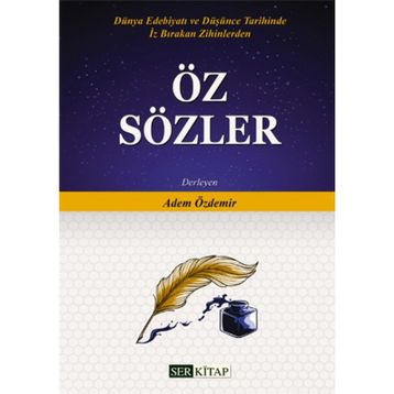 Öz Sözler Adem Özdemir
