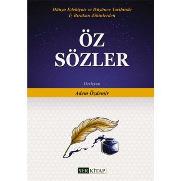 Öz Sözler Adem Özdemir