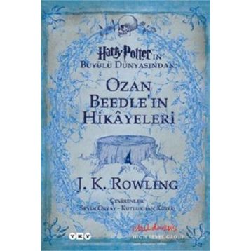 Ozan Beedle’in Hikayeleri - J. K. Rowling