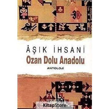 OZAN DOLU ANADOLU - AŞIK İHSANİ