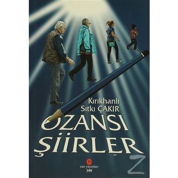 OZANSI ŞIIRLER - SITKI ÇAKIR