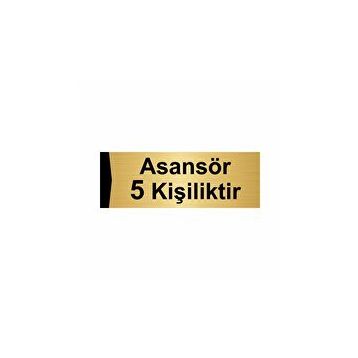 Özarslan Dizayn Asansör 5 Kişiliktir 10x20 cm Altın Renk Metal Yönlendirme Levhası