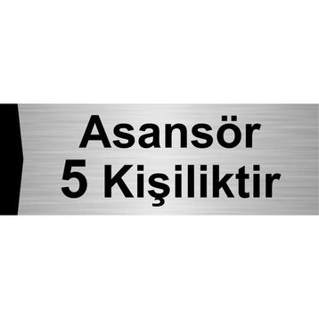 Özarslan Dizayn Asansör 5 Kişiliktir 5x20 cm Gümüş Renk Metal Yönlendirme Levhası