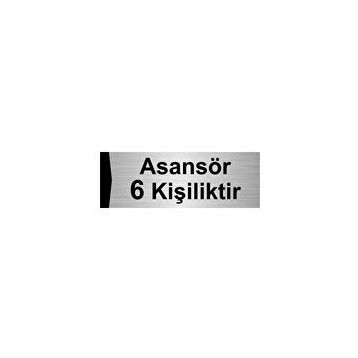 Özarslan Dizayn Asansör 6 Kişiliktir 10x20 cm Gümüş Renk Metal Yönlendirme Levhası
