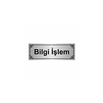 Özarslan Dizayn Bilgi İşlem 7x20 cm Gümüş Renk Metal Yönlendirme Levhası