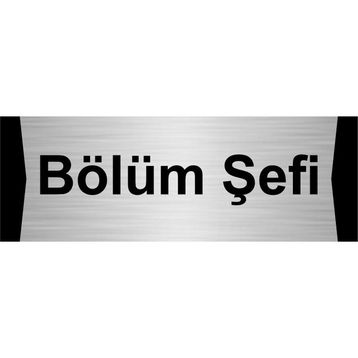 Özarslan Dizayn Bölüm Şefi 10x20 cm Gümüş Renk Metal Yönlendirme Levhası