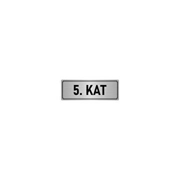 Özarslan Dizayn Departman Kapı İsimliği 5. Kat 5x20 cm Gümüş Renk Metal Yönlendirme Levhası