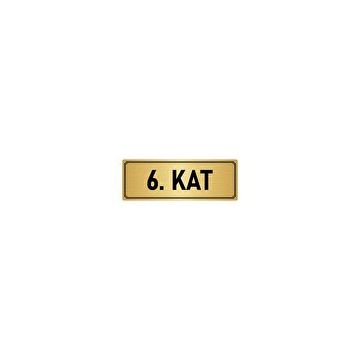 Özarslan Dizayn Departman Kapı İsimliği 6. Kat 10x20 cm Altın Renk Metal Yönlendirme Levhası