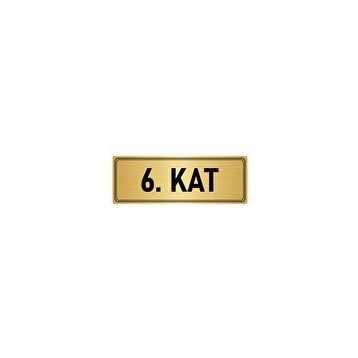 Özarslan Dizayn Departman Kapı İsimliği 6. Kat 7x20 cm Altın Renk Metal Yönlendirme Levhası