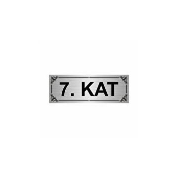 Özarslan Dizayn Departman Kapı İsimliği 7. Kat 7x20 cm Gümüş Renk Metal Yönlendirme Levhası