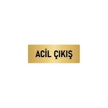 Özarslan Dizayn Departman Kapı İsimliği Acil Çıkış 7x20 cm Altın Renk Metal Yönlendirme Levhası