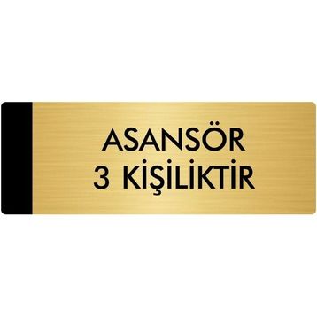 Özarslan Dizayn Departman Kapı İsimliği Asansör 3 Kişiliktir 5x20 cm Altın Renk Metal Yönlendirme Levhası